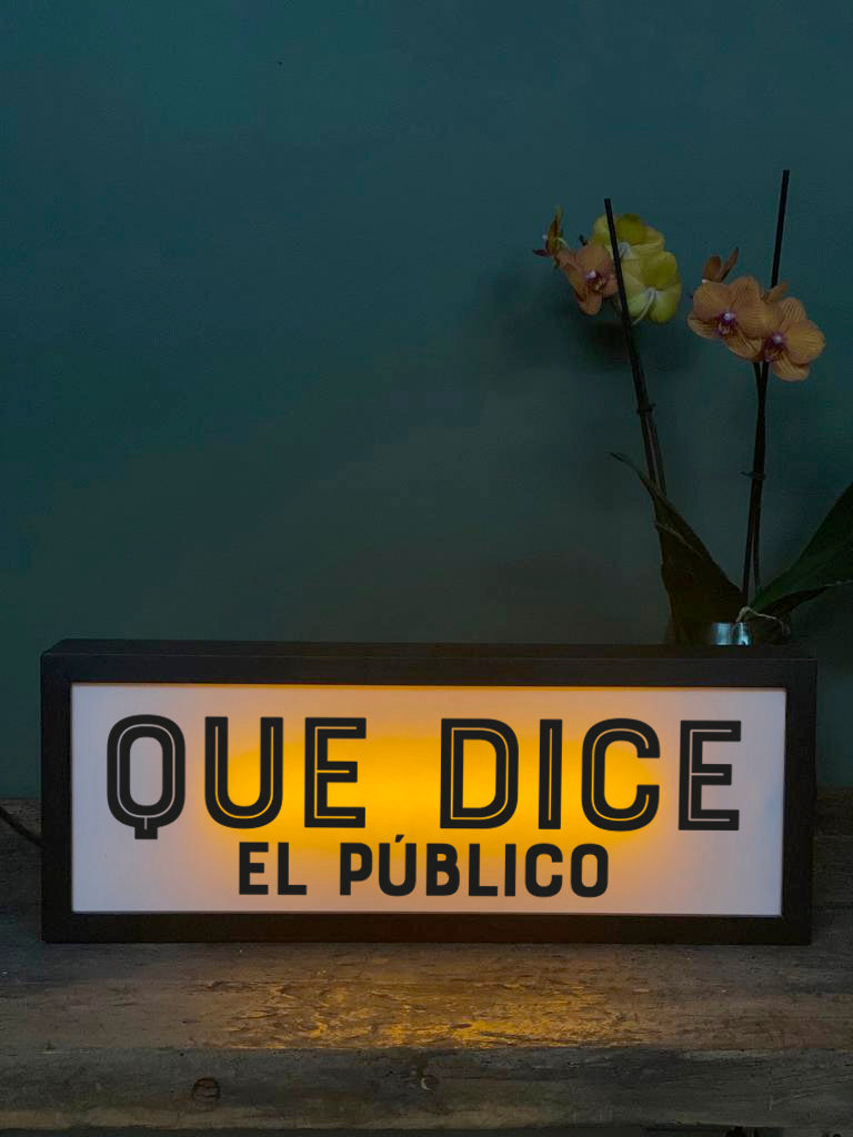 Letrero Retro · Que dice el Público