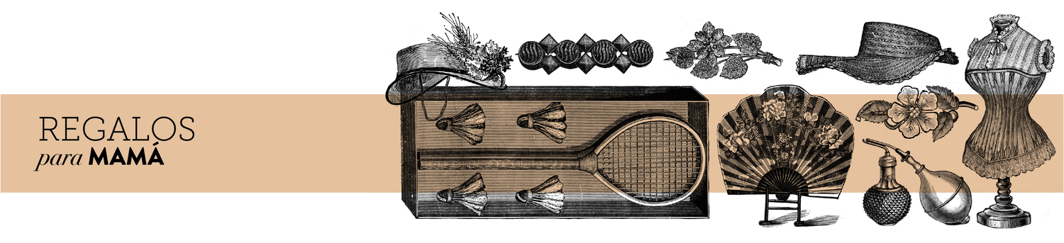 Regalos de Mamá